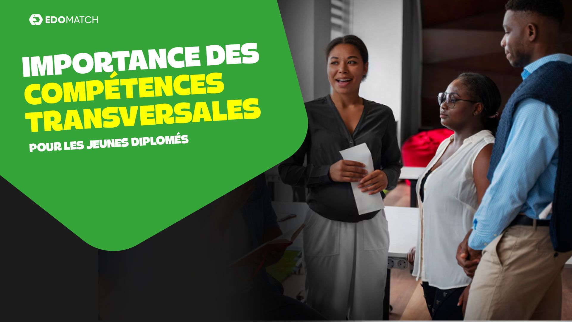 Importance des compétences transversales pour les jeunes diplômés